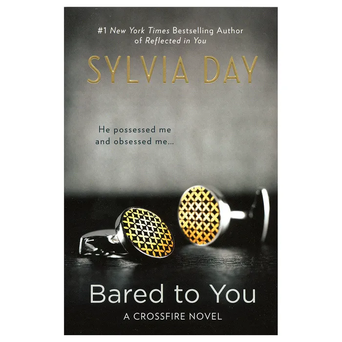 Penguin Vibrators Bared to You by Sylvia Day A Crossfire Novel