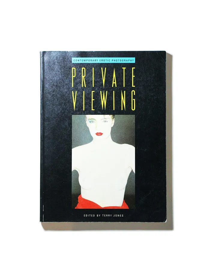 TERRY JONES Vibrators Private Viewing Contemporary Erotic Photography